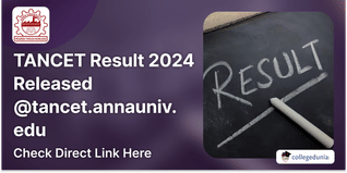 TANCET Result 2024 Released @tancet.annauniv.edu; Check Direct Link Here